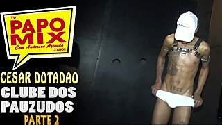 Ousadia e safadeza de cesar dotad�o no clube dos pauzudos em s�o paulo - parte 2 - whatsapp papomix 11 94779-1519