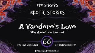Yandere's erotic audio for female orgasm