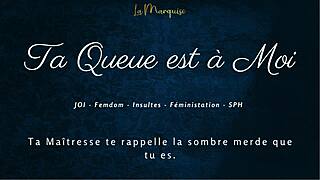 ta queue est a moi french joi femdom
