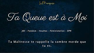 ta queue est a moi french joi femdom