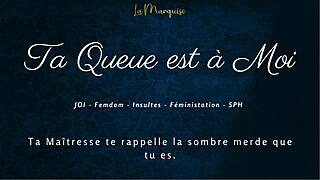 ta queue est a moi french joi femdom