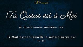 ta queue est a moi french joi femdom