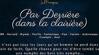 Par Derrière Dans La Clairière - French Audio Anal Nympho Scene