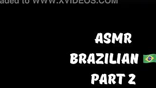 asmr brazilian part 2