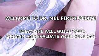 dr mel fire asks, want me to make you cum with joi?