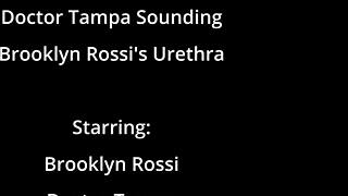 Doctor Tampa Sounding Brooklyn Rossi's Urethra In The Hospital