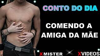 brazilian erotic tale of fucking mom's friend 😏