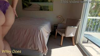 Wifey slips into TIGHT PANTIES and SEXY LINGERIE for voyeur eyes