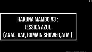 hakuna mambo 3: jessica azul's double anal and nasty throat dap