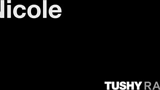 hey nicole's tight little ass takes it all in tushyraw style