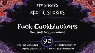 wanna fuck those cockblockers away with this erotic audio for women eses90?