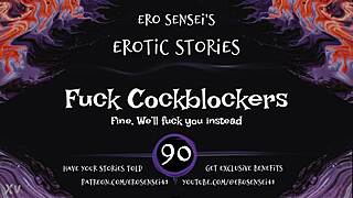 wanna fuck those cockblockers away with this erotic audio for women eses90?