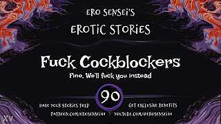wanna fuck those cockblockers away with this erotic audio for women eses90?