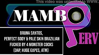 BRUNA SANTOS' PERFECT BODY TAKES DAP ANAL ATM WITH HUGE GAPS FROM BBC MONSTER COCKS
