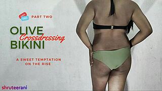 hey check this indian shemale crossdressing in olive bikini part 2 assfucking solo