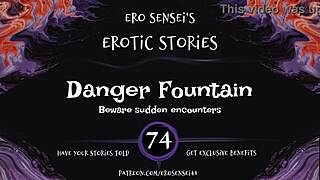 DANGER FOUNTAIN EROTIC AUDIO ORGASM FOR WOMEN ESES74