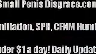 Your Pathetic Tiny Cock Is Way Too Small For Me!