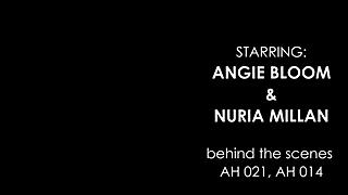În culise cu Angie Bloom și Nuria Millan